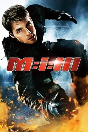 Mallumv Mission: Impossible 3 (2006) Hindi+English Full Movie BluRay 480p 720p 1080p Download